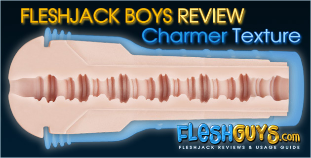 Fleshjack Charmer Review
