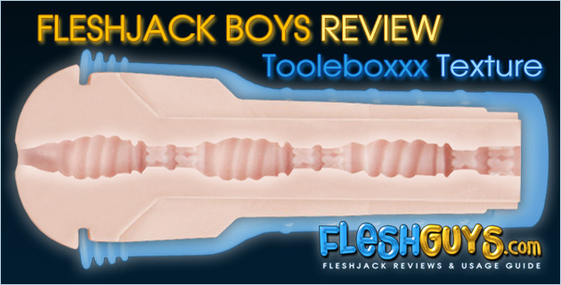 Fleshjack Tooleboxxx Review